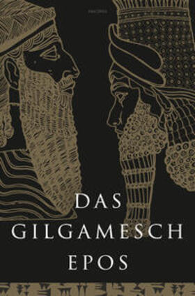 Das Gilgamesch-Epos. Eine der ältesten schriftlich fixierten Dichtungen der Welt | Buch | 978-3-7306-1377-1 | sack.de