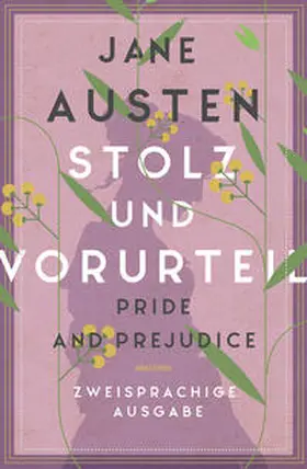 Austen |  Stolz und Vorurteil / Pride and Prejudice | Buch |  Sack Fachmedien