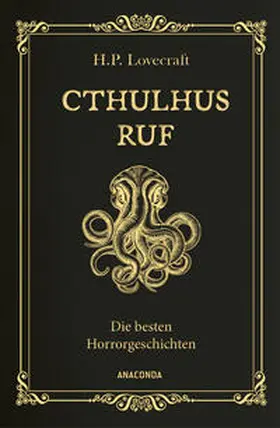 Lovecraft |  Cthulhus Ruf. Die besten Horrorgeschichten (u.a. mit 'Cthulhus Ruf', 'Ding auf der Schwelle', 'Pickmans Modell') | Buch |  Sack Fachmedien