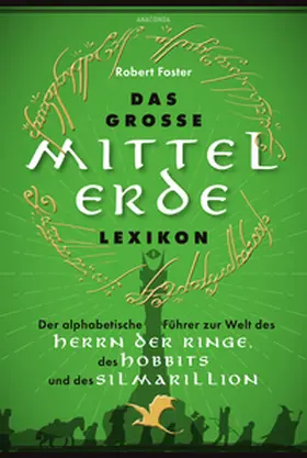 Foster |  Das große Mittelerde-Lexikon | Buch |  Sack Fachmedien