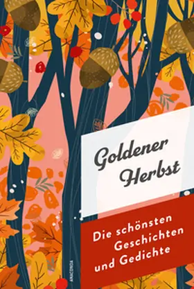 Strümpel |  Goldener Herbst. Die schönsten Geschichten und Gedichte | Buch |  Sack Fachmedien