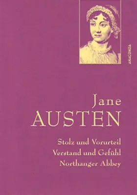 Austen / Fuchs |  Jane Austen, Stolz und Vorurteil; Verstand und Gefühl; Northanger Abbey | Buch |  Sack Fachmedien