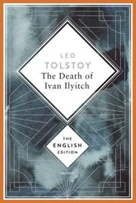 Tolstoi |  The Death of Ivan Ilyitch | Buch |  Sack Fachmedien