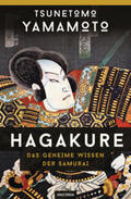Yamamoto / Bennett |  Hagakure - Das geheime Wissen der Samurai | Buch |  Sack Fachmedien