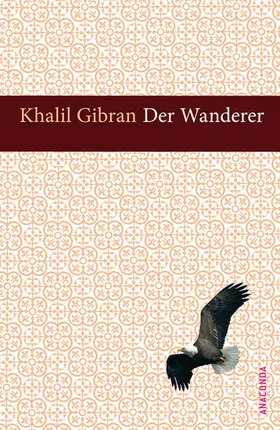 Gibran |  Der Wanderer | eBook | Sack Fachmedien
