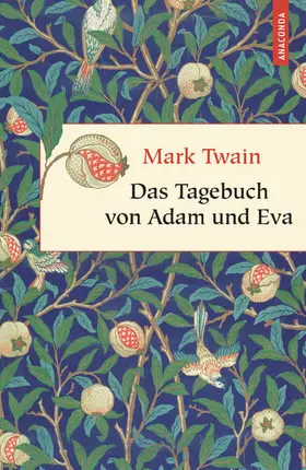 Twain |  Das Tagebuch von Adam und Eva | eBook | Sack Fachmedien