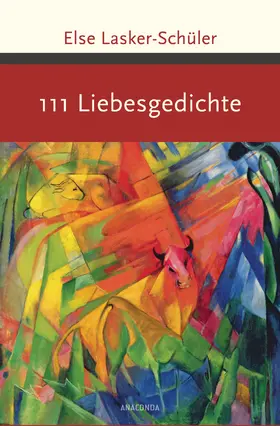 Lasker-Schüler / Landgraf |  111 Liebesgedichte | eBook | Sack Fachmedien