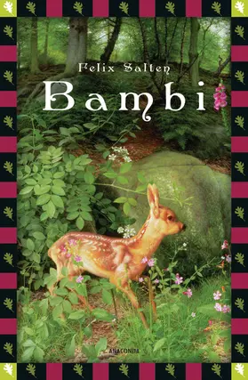 Salten |  Felix Salten, Bambi - Eine Lebensgeschichte aus dem Walde (Vollständige Ausgabe) | eBook | Sack Fachmedien