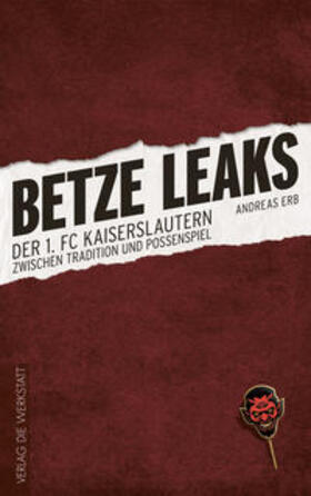 Erb | Erb, A: Betze Leaks | Buch | 978-3-7307-0390-8 | sack.de