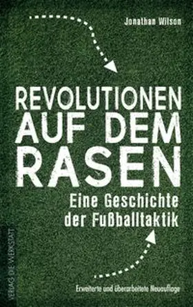 Wilson |  Revolutionen auf dem Rasen | eBook | Sack Fachmedien