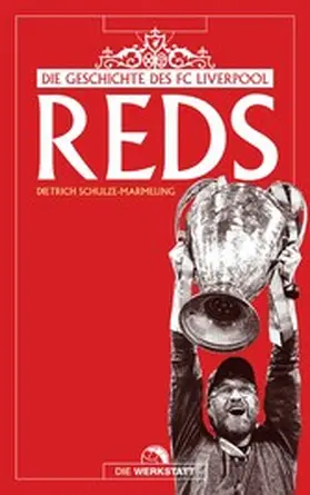 Schulze-Marmeling |  Reds | eBook | Sack Fachmedien