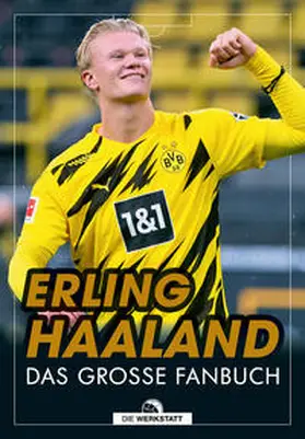 Hau | Erling Haaland | Buch | 978-3-7307-0556-8 | www.sack.de