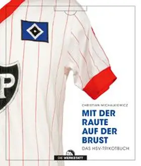 Michalkiewicz | Mit der Raute auf der Brust | Buch | 978-3-7307-0560-5 | www.sack.de