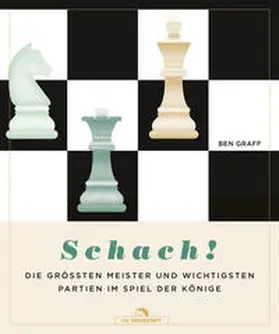 Graff | Schach! | Buch | 978-3-7307-0626-8 | www.sack.de