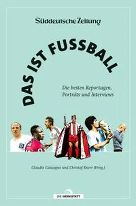 Catuogno / Kneer |  Das ist Fußball | eBook | Sack Fachmedien