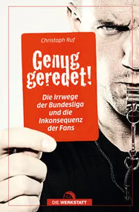 Ruf | Genug geredet | Buch | 978-3-7307-0662-6 | www.sack.de