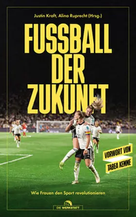 Ruprecht / Kraft |  Fußball der Zukunft | eBook | Sack Fachmedien