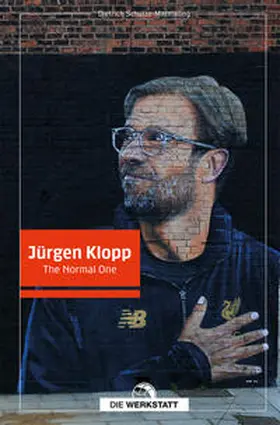 Dietrich Schulze-Marmeling | Jürgen Klopp | Buch | 978-3-7307-0714-2 | www.sack.de