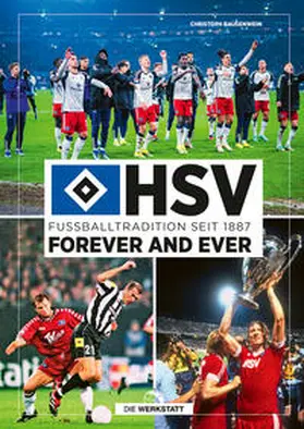 Bausenwein | HSV forever and ever | Buch | 978-3-7307-0719-7 | www.sack.de