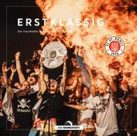 Erstklassig FC St. Pauli | Buch | 978-3-7307-0723-4 | www.sack.de