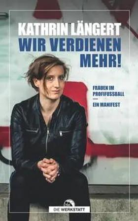 Längert | Wir verdienen mehr! | Buch | 978-3-7307-0738-8 | www.sack.de