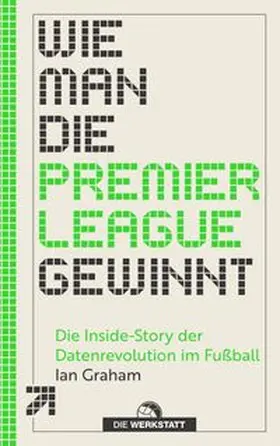 Graham | Wie man die Premier League gewinnt | Buch | 978-3-7307-0746-3 | www.sack.de
