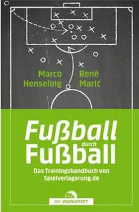 Henseling / Maric | Fußball durch Fußball | Buch | 978-3-7307-0749-4 | www.sack.de