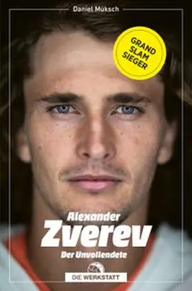 Müksch | Alexander Zverev | Buch | 978-3-7307-0796-8 | www.sack.de