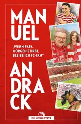 Andrack |  "Wenn Papa morgen stirbt, bleibe ich FC-Fan" | eBook | Sack Fachmedien