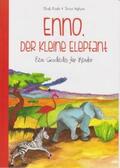 Bender / Hoffmann |  Bender, N: Enno, der kleine Elepfant | Buch |  Sack Fachmedien
