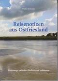 Schmitz |  Reisenotizen aus Ostfriesland | Buch |  Sack Fachmedien