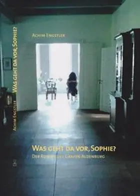 Engstler |  Was geht da vor, Sophie? | Buch |  Sack Fachmedien