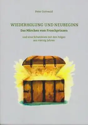 Gottwald |  Gottwald, P: Wiederholung und Neubeginn | Buch |  Sack Fachmedien