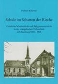 Schirmer |  Schule im Schatten der Kirche | Buch |  Sack Fachmedien