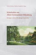 Drüding / Hengelbrock |  Schulreden am Alten Gymnasium Oldenburg | Buch |  Sack Fachmedien