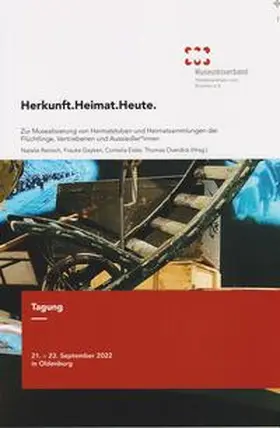 Museumsverband Niedersachsen und Bremen e.V. / Reinsch / Geyken |  Herkunft.Heimat.Heute. | Buch |  Sack Fachmedien