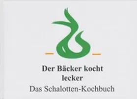 Stein |  Der Bäcker kocht lecker | Buch |  Sack Fachmedien