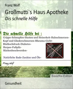 Wolf |  Großmutti`s Haus Apotheke | eBook | Sack Fachmedien