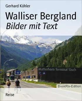 Köhler |  Walliser Bergland | eBook | Sack Fachmedien