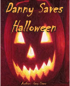 Evans |  Danny Saves Halloween | eBook | Sack Fachmedien