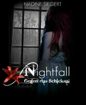Siegert |  Nightfall | eBook | Sack Fachmedien