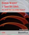 Wagner |  3 Tipps ins Glück | eBook | Sack Fachmedien
