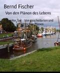 Fischer |  Von den Plänen des Lebens | eBook | Sack Fachmedien