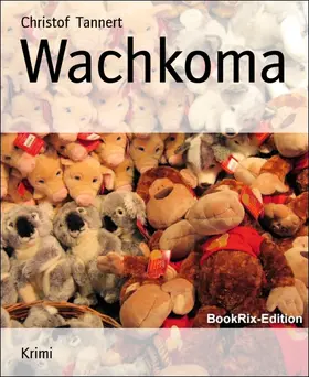 Tannert |  Wachkoma | eBook | Sack Fachmedien