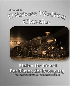 Grabinski |  Der Dämon der Bewegung | eBook | Sack Fachmedien