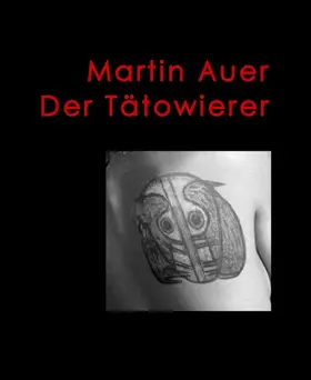 Auer |  Der Tätowierer | eBook | Sack Fachmedien