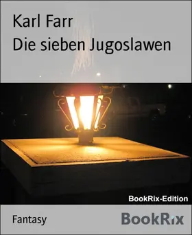 Farr |  Die sieben Jugoslawen | eBook | Sack Fachmedien