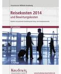 Krudewig |  Reisekosten 2014 und Bewirtungskosten | eBook | Sack Fachmedien