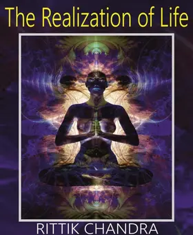 Chandra |  The Realization of Life | eBook | Sack Fachmedien