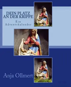 Ollmert |  Dein Platz an der Krippe | eBook | Sack Fachmedien